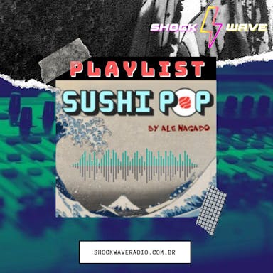 Playlist Sushi Pop